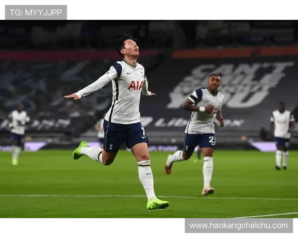 孙兴慜个人年度荣誉盘点：近年表现稳健持续提升